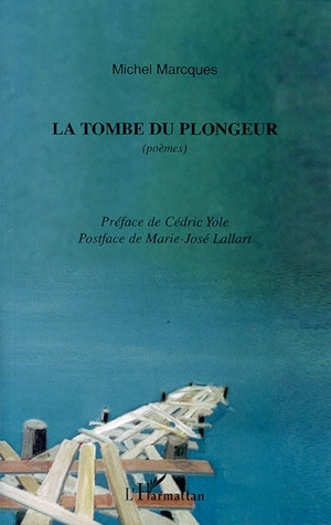 La tombe du plongeur - Michel Marcques