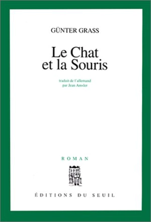 Le chat et la souris - Günter Grass