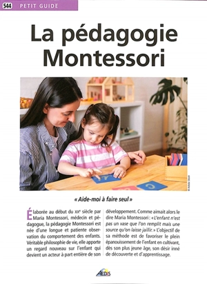 La pédagogie Montessori : aide-moi à faire seul - Cathy Franco