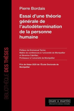 Essai d'une théorie générale de l'autodétermination de la personne humaine - Pierre Bordais