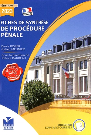 Fiches de synthèse de procédure pénale - Denis Roger