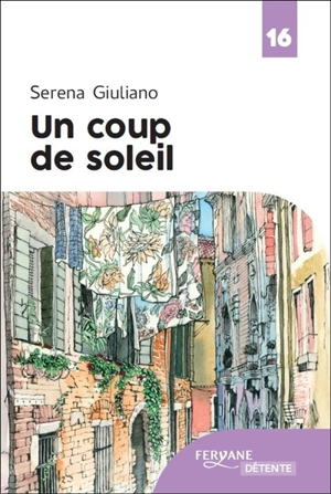 Un coup de soleil - Serena Giuliano