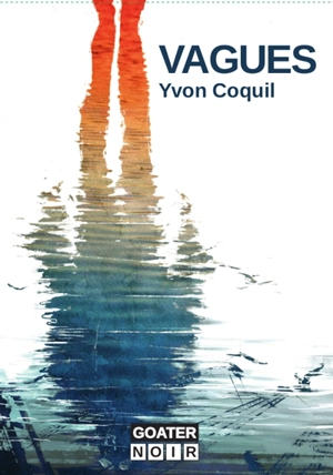 Vagues - Yvon Coquil