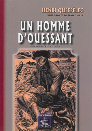 Un homme d'Ouessant - Henri Queffélec