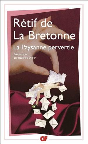 La paysanne pervertie ou Les dangers de la ville - Nicolas-Edme Rétif de La Bretonne