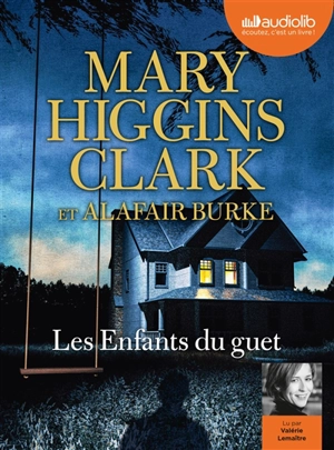 Les enfants du guet - Mary Higgins Clark