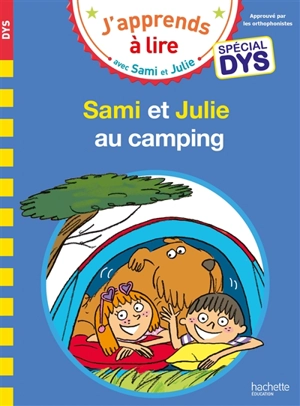 Sami et Julie au camping : spécial dys - Emmanuelle Massonaud