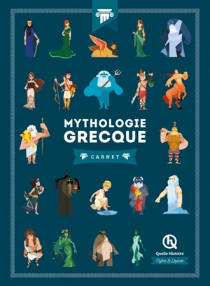 Mythologie grecque : carnet - Claire L'Hoër