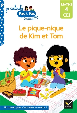 Le pique-nique de Kim et Tom : maths 4, CE1 - Isabelle Chavigny