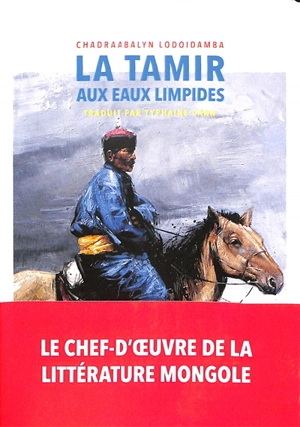 La Tamir aux eaux limpides - Chadraabalyn Lodoidamba