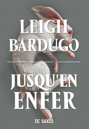 Alex Stern. Vol. 2. Jusqu'en enfer - Leigh Bardugo