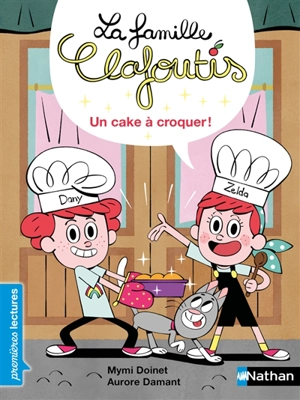 La famille Clafoutis. Un cake à croquer ! - Mymi Doinet