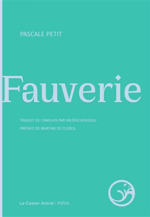 Fauverie - Pascale Petit
