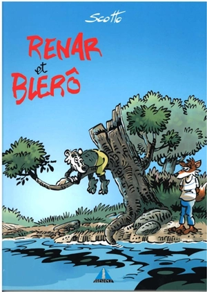 Renar et Blerô. Vol. 1 - Serge Scotto