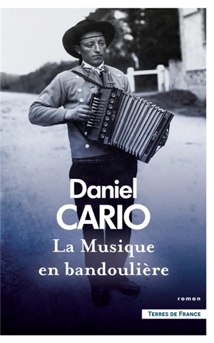 La musique en bandoulière - Daniel Cario