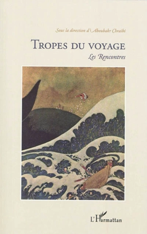 Tropes du voyage : les rencontres