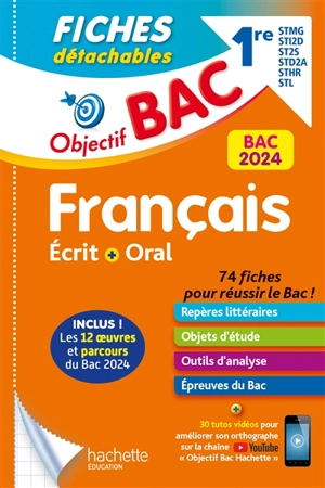 Français écrit + oral 1re STMG, STI2D, ST2S, STED2A, STHR, STL : fiches détachables : bac 2024 - Sofia Rossignol