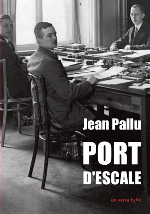 Port d'escale - Jean Pallu