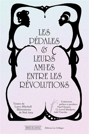 Les pédales & leurs ami.es entre les révolutions - Larry Mitchell