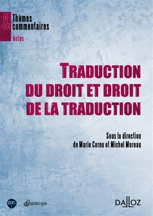 Traduction du droit et droit de la traduction