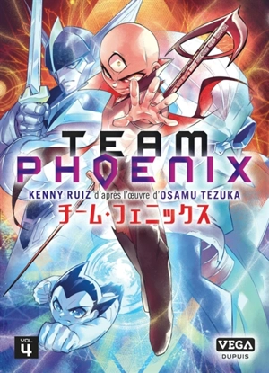 Team Phoenix. Vol. 4 - Kenny Ruiz