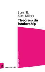 Théories du leadership - Sarah Saint-Michel