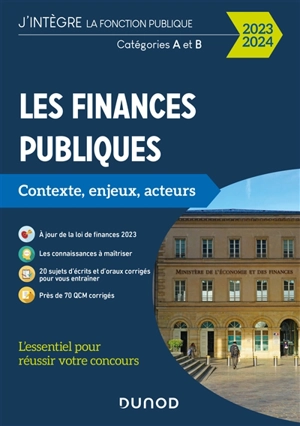 Les finances publiques : contexte, enjeux, acteurs : catégories A et B, 2023-2024 - Philippe Boucheix