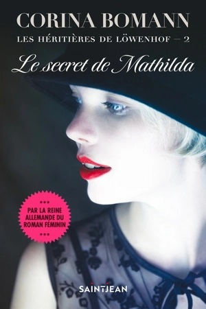 Le secret de Mathilda 2 - Corina Bomann