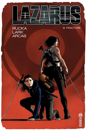 Lazarus. Vol. 8. Fracture - Greg Rucka