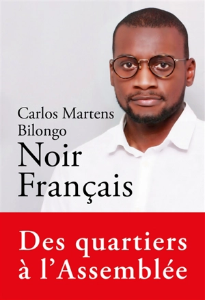 Noir français - Carlos Martens Bilongo