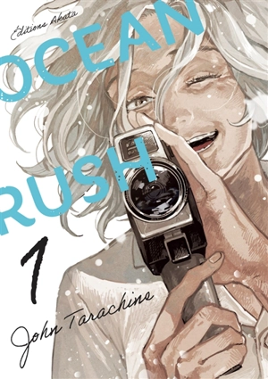 Ocean rush. Vol. 1 - John Tarachine