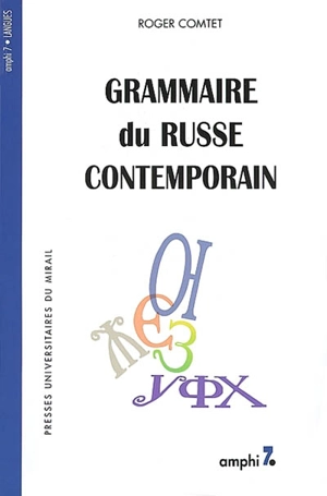 Grammaire du russe contemporain - Roger Comtet