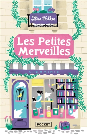 Les petites merveilles - Lena Walker