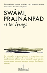 Swâmi Prajnânpad et les lyings - Christophe Massin