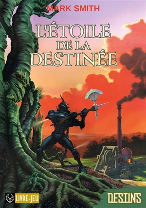 L'étoile de la destinée - Mark Smith