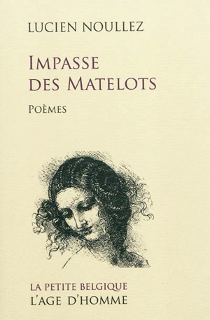 Impasse des Matelots : poèmes - Lucien Noullez