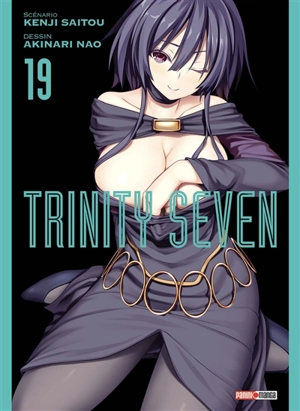 Trinity seven. Vol. 19 - Kenji Saitou