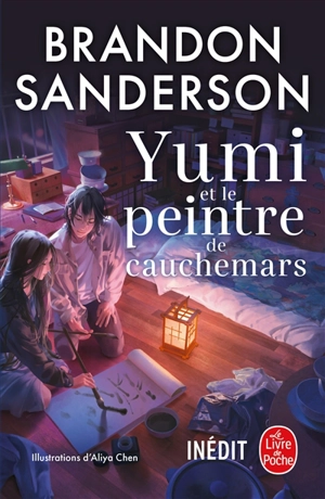 Yumi et le peintre de cauchemars - Brandon Sanderson