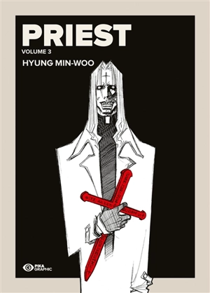 Priest. Vol. 3 - Min-Woo Hyung