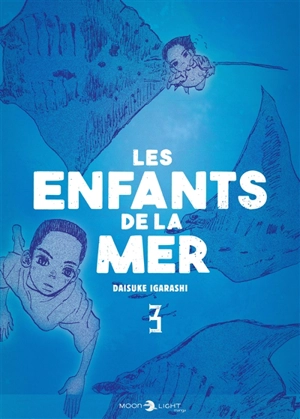 Les enfants de la mer. Vol. 3 - Daisuke Igarashi