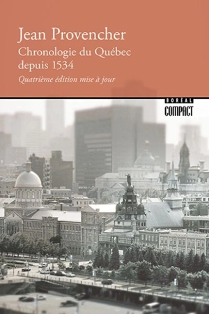 Chronologie du Québec depuis 1534 - Jean Provencher