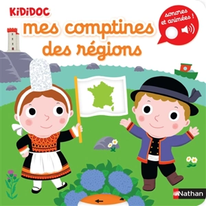 Mes comptines des régions - Nathalie Choux