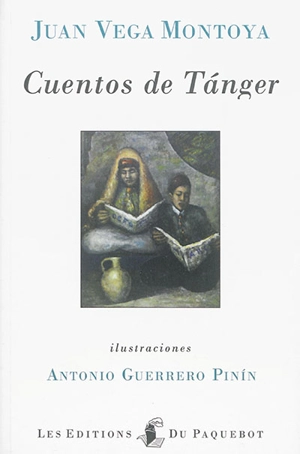 Cuentos de Tanger - Juan Vega Montoya