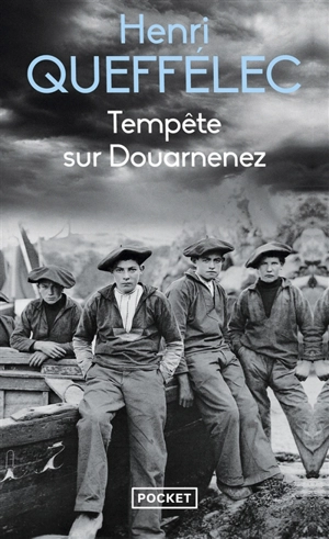 Tempête sur Douarnenez - Henri Queffélec