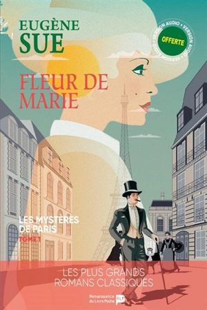 Les mystères de Paris. Vol. 1. Fleur de Marie - Eugène Sue