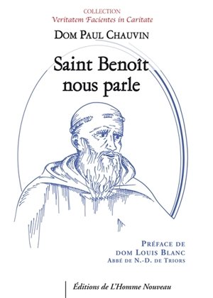 Saint Benoît nous parle - Paul Chauvin