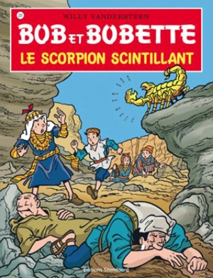 Bob et Bobette. Vol. 231. Le Scorpion scintillant - Willy Vandersteen