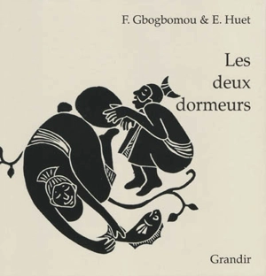 Les deux dormeurs : conte guerzé - François Gbogbomou