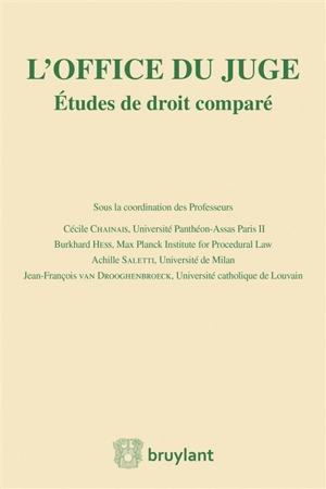 L'office du juge : études de droit comparé