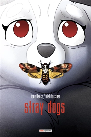 Stray dogs : couverture Le silence des agneaux - Tony Fleecs